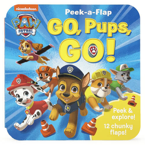 Peek-a-Flap Paw Patrol Go, Pups, Go A Childrens Lift-a-Flap Boar - VERY GOOD