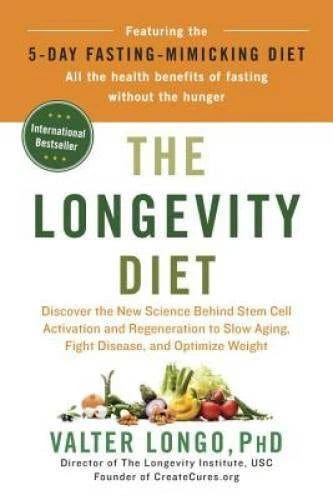 The Longevity Diet: Discover the New Science Behind Stem Cell Activa - VERY GOOD - image 2