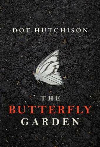 The Butterfly Garden (The Collector Trilogy) - Paperback - VERY GOOD