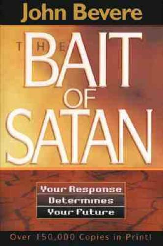 The Bait of Satan: Your Response Determines Your Future - Paperback - GOOD