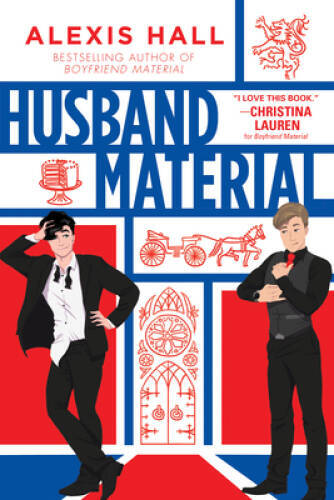 Husband Material (London Calling) - Paperback By Hall, Alexis - VERY GOOD