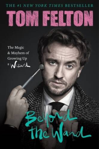 Beyond the Wand: The Magic and Mayhem of Growing Up a Wizard - Hardcover - GOOD