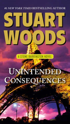 Unintended Consequences: A Stone Barrington Novel - Paperback - GOOD - image 2