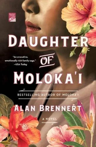 Daughter of Moloka'i: A Novel - Paperback By Brennert, Alan - GOOD - image 2