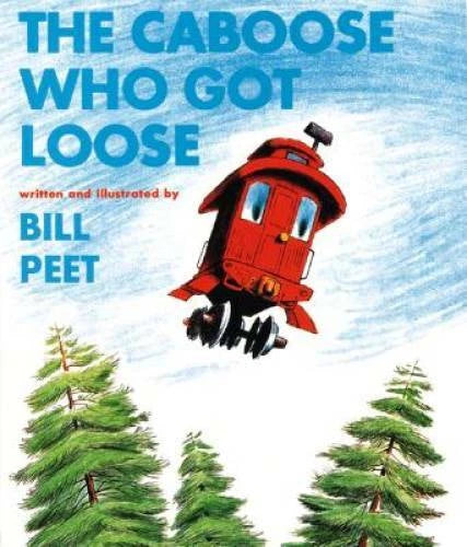 The Caboose Who Got Loose (Sandpiper Books) - Paperback By Peet, Bill - GOOD - image 2