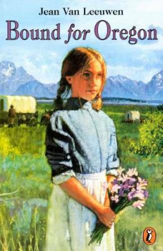 Bound for Oregon - Paperback By Van Leeuwen, Jean - VERY GOOD