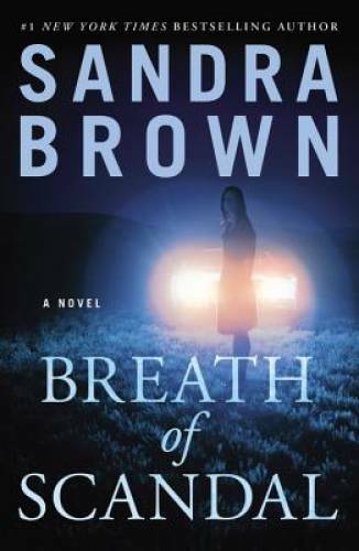 Breath of Scandal - Paperback By Brown, Sandra - VERY GOOD
