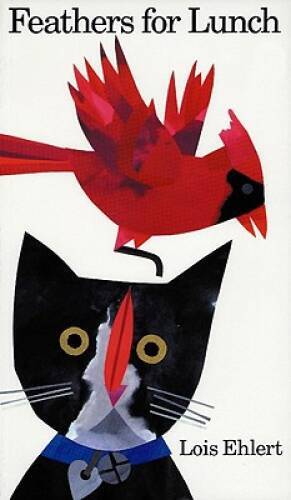 Feathers for Lunch - Paperback By Ehlert, Lois - GOOD