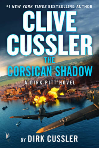 Clive Cussler The Corsican Shadow (Dirk Pitt Adventure) - Hardcover - VERY GOOD