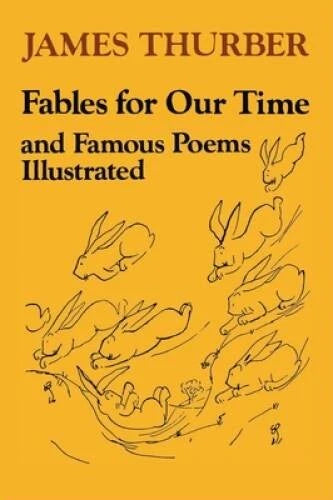 Fables for Our Time and Famous Poems Illustrated - Paperback - VERY GOOD - image 2