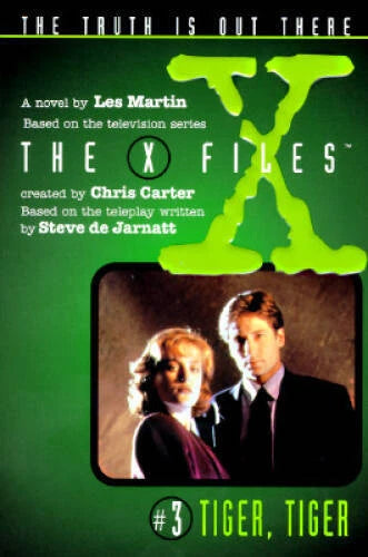 Tiger, Tiger: A Novel (X-Files (Juvenile)) - Paperback By Les Martin - GOOD - image 2