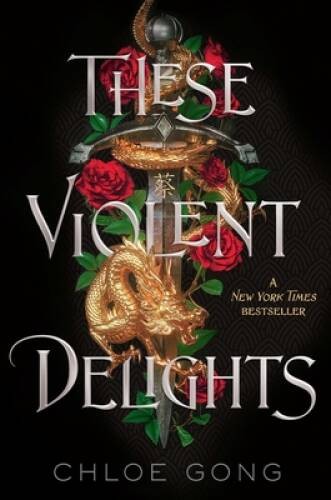 These Violent Delights - Hardcover By Gong, Chloe - GOOD