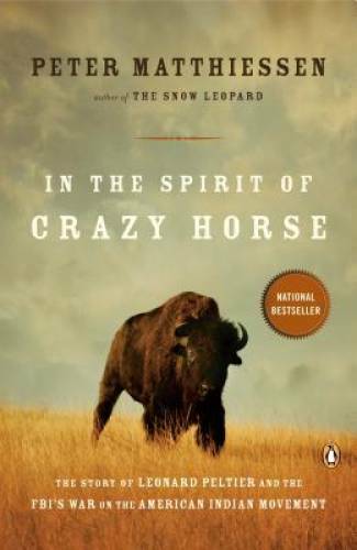 In the Spirit of Crazy Horse - Paperback By Peter Matthiessen - GOOD