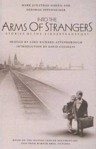 Into the Arms of Strangers: Stories of the Kindertranspor<wbr/>t - Hardcover - GOOD - image 2