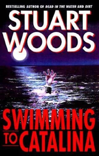 Swimming to Catalina: A Novel - Hardcover By Stuart Woods - VERY GOOD - image 2