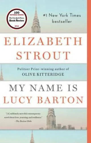 My Name Is Lucy Barton: A Novel - Paperback By Strout, Elizabeth - VERY GOOD - image 2