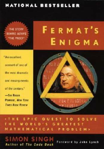 Fermat's Enigma: The Epic Quest to Solve the World's Greatest Mathematica - GOOD