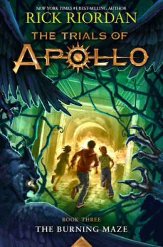 The Burning Maze (Trials of Apollo, The Book Three) - Paperback - VERY GOOD
