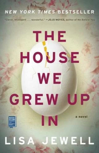 The House We Grew Up In: A Novel - Paperback By Jewell, Lisa - VERY GOOD - image 2