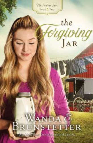 The Forgiving Jar (The Prayer Jars) - Paperback By Brunstetter, Wanda E. - GOOD