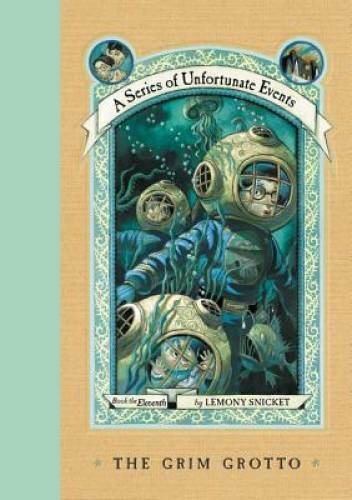 The Grim Grotto (A Series of Unfortunate Events, Book 11) - Hardcover - GOOD