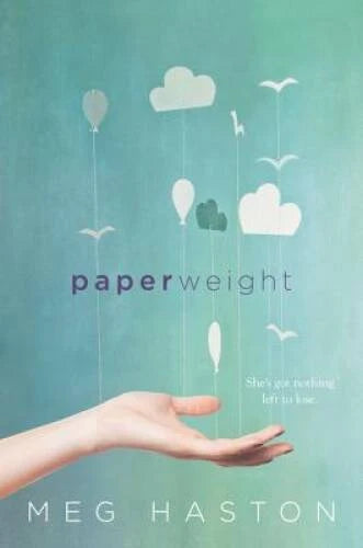 Paperweight - Paperback By Haston, Meg - VERY GOOD - image 2