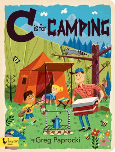 C Is for Camping - Board book By Paprocki, Greg - GOOD - image 2