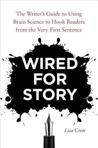 Wired for Story: The Writer's Guide to Using Brain Science to Hook Reader - GOOD - image 2