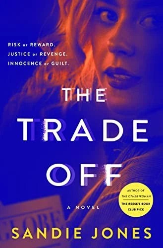 The Trade Off: A Novel - Hardcover By Jones, Sandie - GOOD - image 2