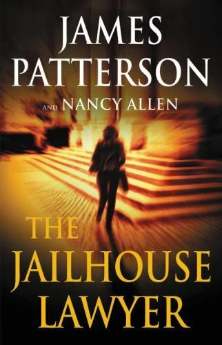 The Jailhouse Lawyer - Hardcover By Patterson, James - GOOD - image 2