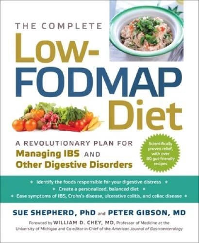 The Complete Low-FODMAP Diet: A Revolutionary Plan for Managing IBS and O - GOOD - image 2