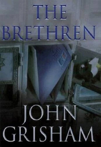 The Brethren - Hardcover By John Grisham - GOOD