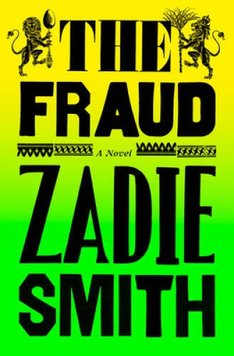 The Fraud: A Novel - Hardcover By Smith, Zadie - GOOD
