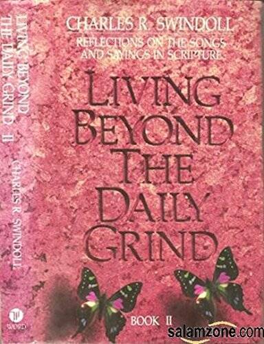 Living Beyond the Daily Grind, Book 2: Reflections on the Songs and - VERY GOOD
