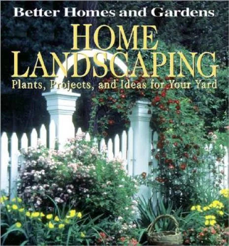 Home Landscaping - Hardcover By Better Homes and Gardens Books - GOOD - image 2