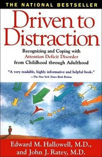 Driven to Distraction: Recognizing and Coping with Attention Deficit Diso - GOOD - image 2