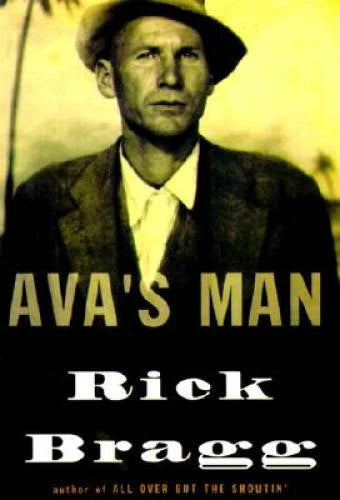Ava's Man - Hardcover By Bragg, Rick - GOOD - image 2