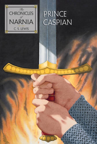 Prince Caspian: The Return to Narnia (The Chronicles of Narnia, Book 4) - GOOD