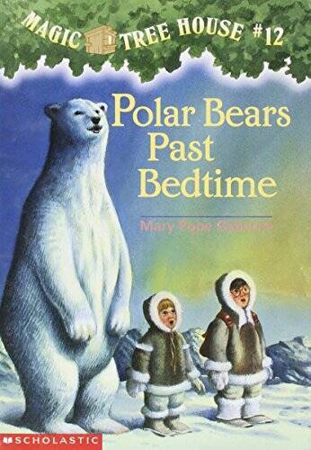 Polar Bears Past Bedtime (Magic Tree House #12) - Paperback - VERY GOOD