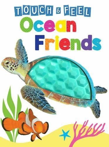 Ocean Friends - Touch and Feel Board Book - Sensory Board Book - GOOD