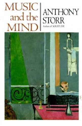 Music and the Mind - Hardcover By Storr, Anthony - GOOD - image 2