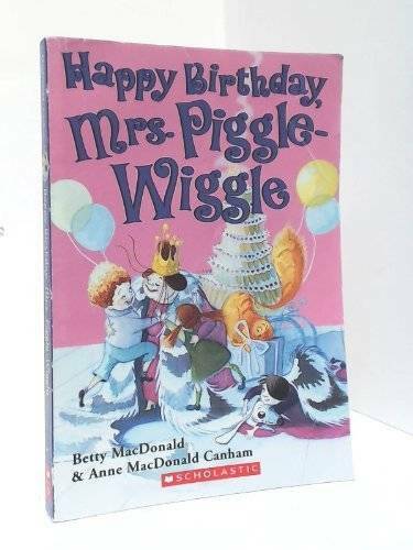 Happy Birthday Mrs Piggle Wiggle - Paperback - GOOD