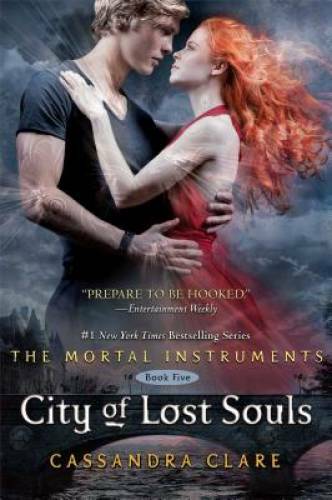 City of Lost Souls (The Mortal Instruments) - Hardcover - VERY GOOD