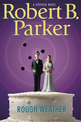 Rough Weather (Spenser Mystery) - Hardcover By Parker, Robert B. - VERY GOOD - image 2