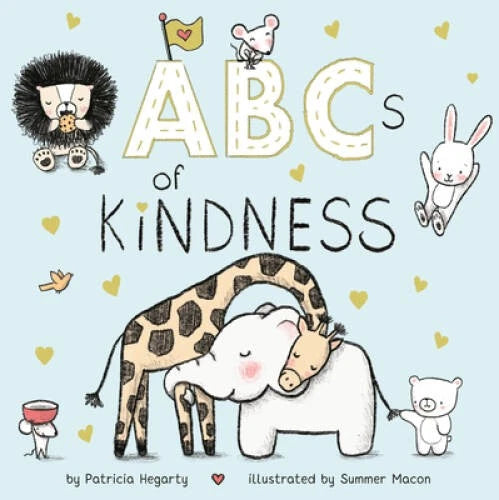 ABCs of Kindness - Board book By Hegarty, Patricia - VERY GOOD - image 2