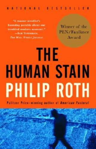 The Human Stain: American Trilogy (3) - Paperback By Roth, Philip - GOOD