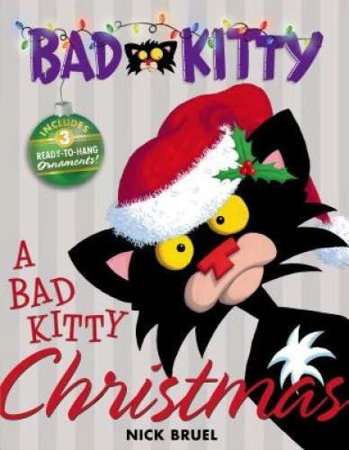 A Bad Kitty Christmas - Hardcover By Bruel, Nick - GOOD - image 2