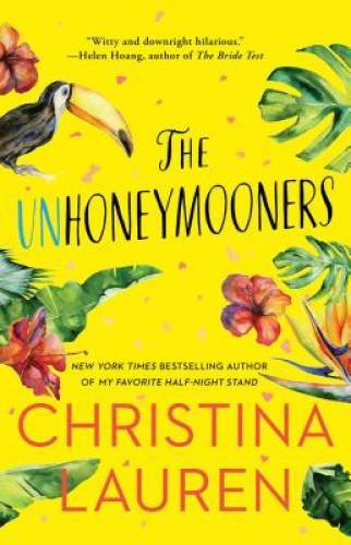 The Unhoneymooners - Paperback By Lauren, Christina - GOOD