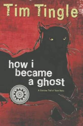 How I Became A Ghost - A Choctaw Trail of Tears Story (Book 1 in the - VERY GOOD - image 2