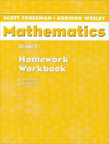 Mathematics: Grade 2 Homework Workbook - Paperback By Scott Foresman - GOOD
